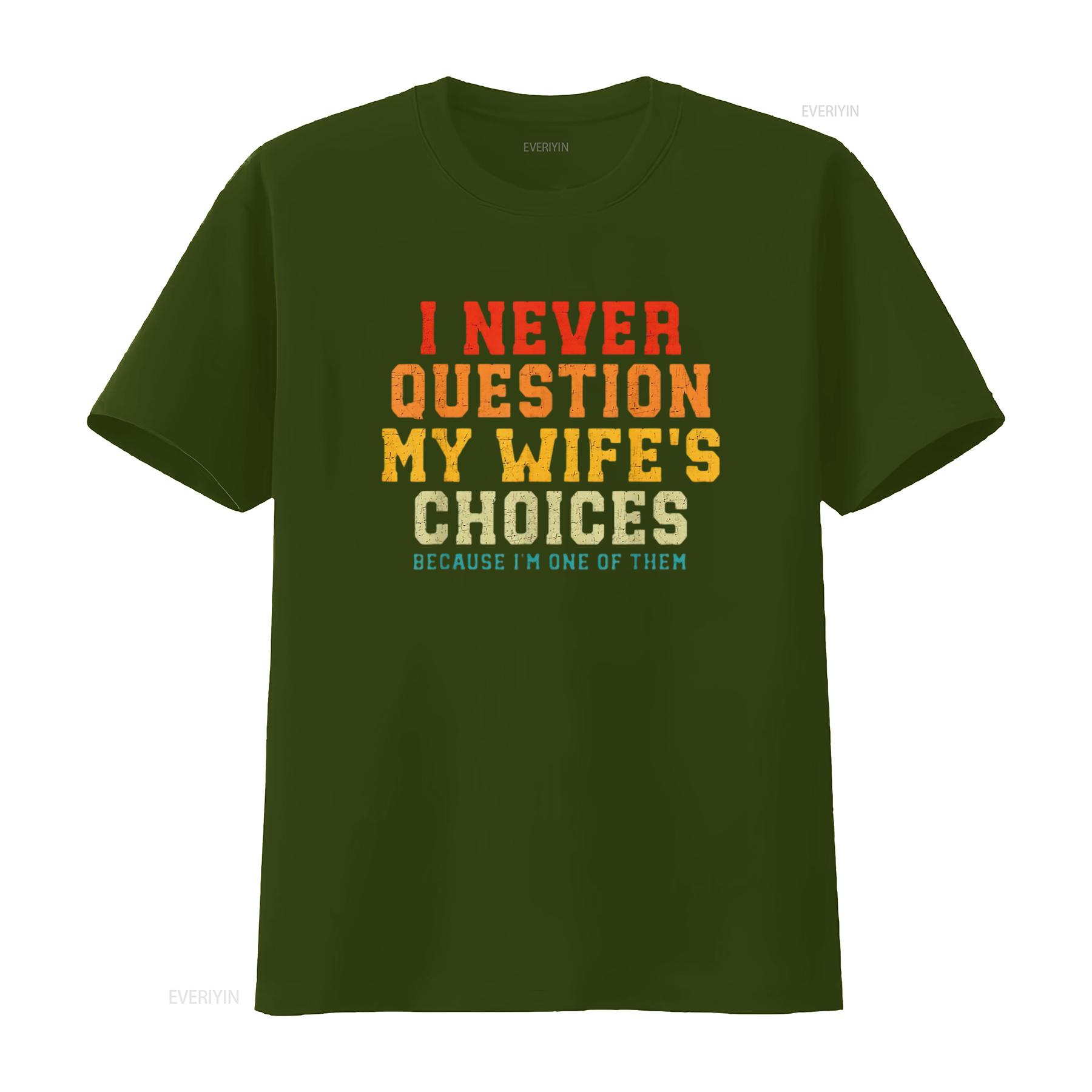 Womens I Never Question My Wif - đánh giá và giá Men'S Fashion Questions